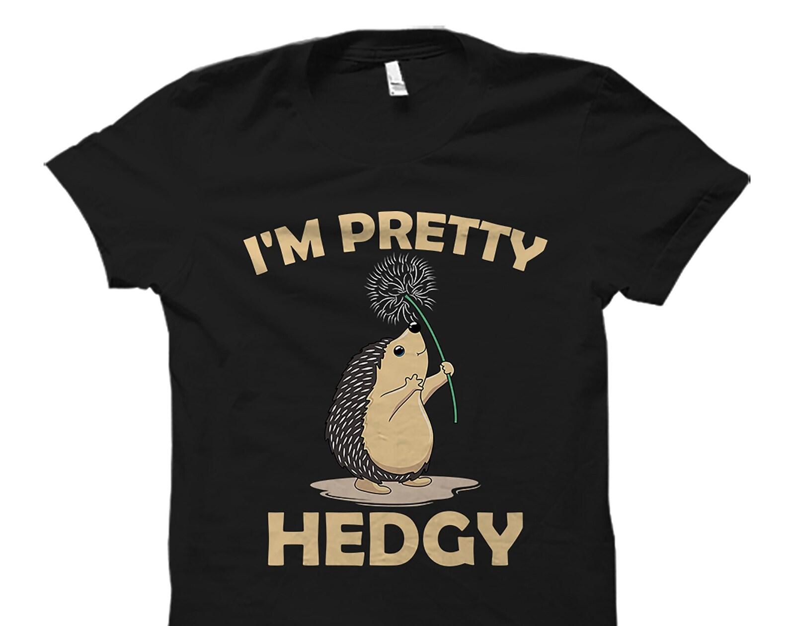 Hedgehog Gift Hedgehog Shirt Hedgehog Lover Shirt Hedgehog Lover Gift Hedgehog Pet Shirt Hedgehog Pet Gift Hedgehog Owner Shirt #OS4589 L