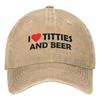 I Love Titties And Beer Denim Baseball Cap Outdoor Sport Trucker Dad Hat Spring Men Adult Casual Designer Baseball Caps
