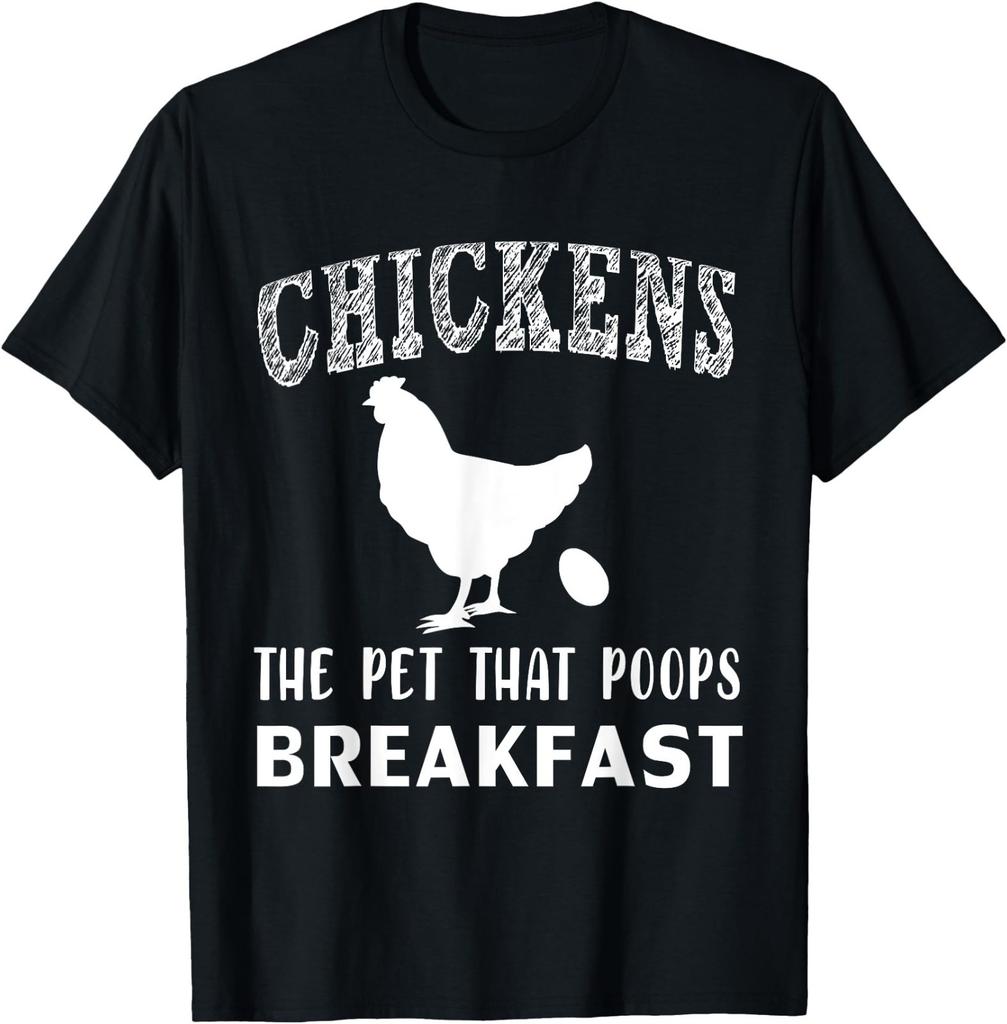 Funny Chickens The Pet That Poops Breakfast T-Shirt