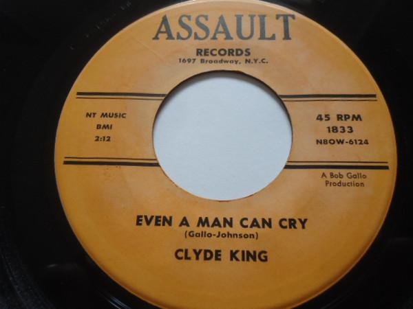 

7inch Record CLYDE KINGFISH SMITH Even A Man Can Cry Heartglow 1833 Assault Records US Rock Used