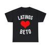 Latinos Love Beto 2020 Graphic Tee Shirt, S-5XL