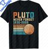 Never Forget Pluto Shirt Retro Style Funny Space Science TShirt Creative Unisex Funny Geek Tops Print Tee Male TShirt Unisex Clothing