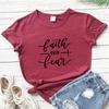 Faith Over Fear Unisex Streetwear T-Shirt - European & American Style