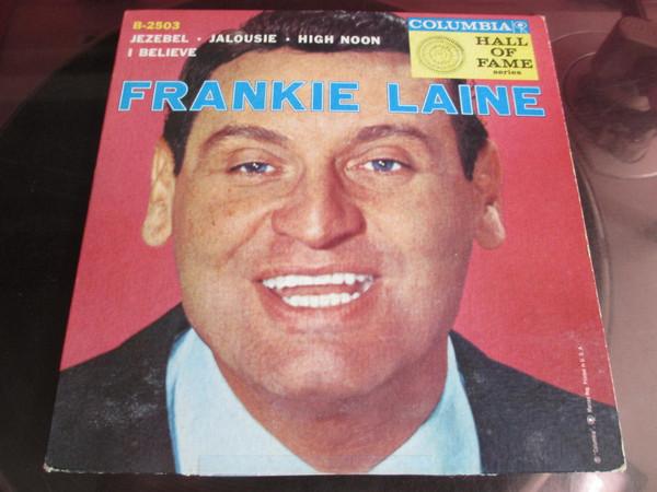 

7inch Record FRANKIE LAINE - Jezebel B2503 Columbia 1957 Canada Pop Used