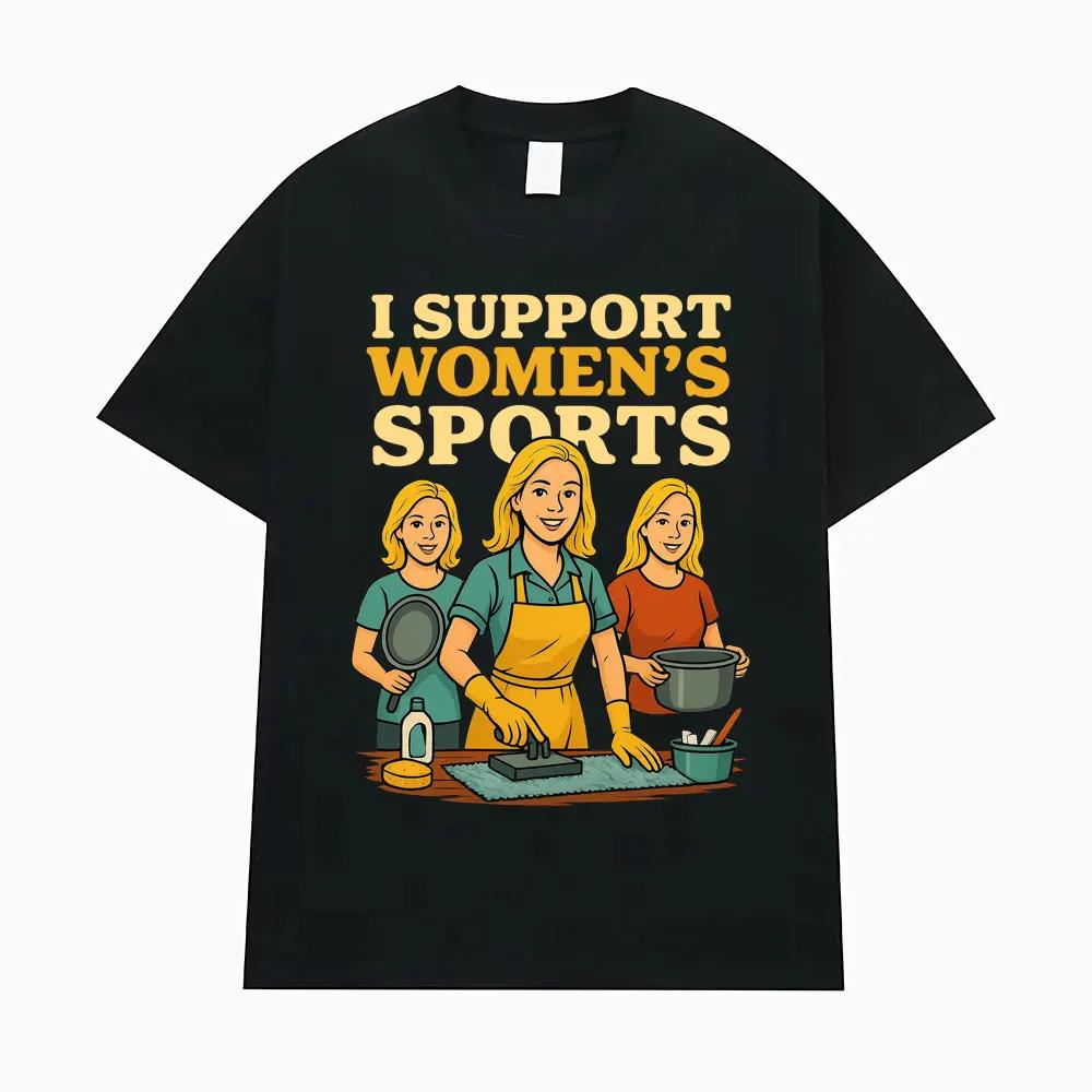 Support Womens Sports Fun Humor Printed Tshirts Unisexs Tshirts Street Wear Fashion Hip Hop Clothing Tshirts