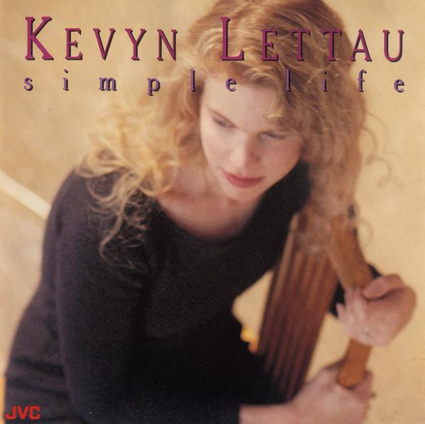 

CD KEVYN LETTAU - Simple Life JVC20162 JVC 1992 US Jazz Used