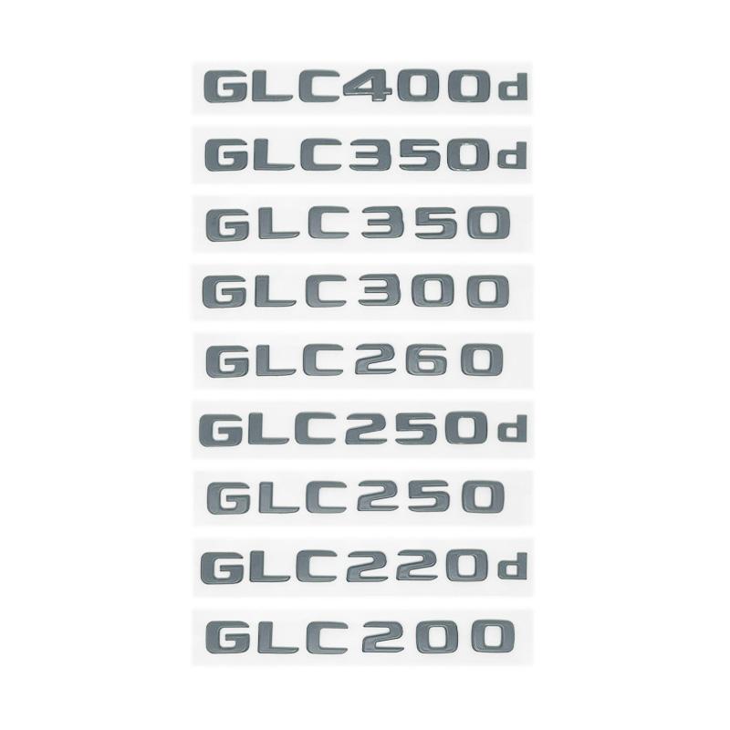 Car Tail Rear Trunk Badge Emblem Letter Stickers For Mercedes Benz GLC X253 GLC260 GLC220d GLC350 GLC200 4MATIC GLC250d GLC400