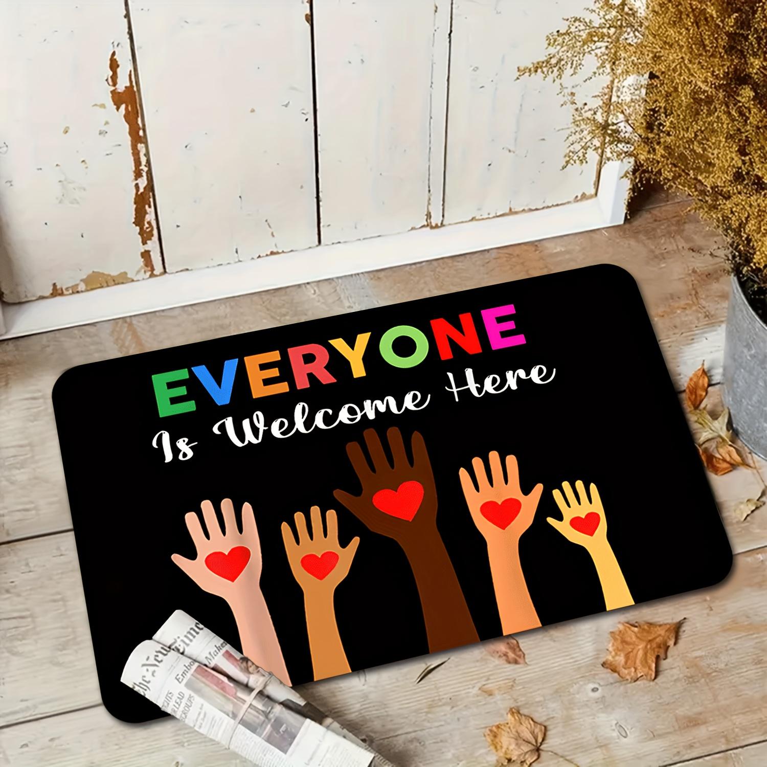 

Everyone is Welcome Here Design Doormat, Inclusive Slogan Non-Slip Welcome Rug, Washable Decorative Mat for Home and Entryway 40x60cm