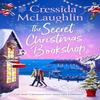 The Secret Christmas Bookshop by Cressida McLaughlin Paperback Book 9780008623807