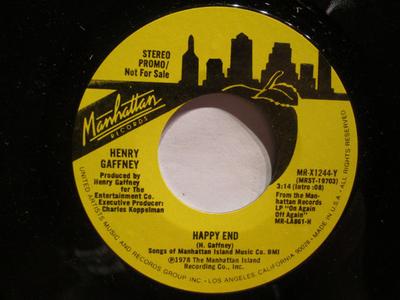 7inch Record HENRY GAFFNEY - Happy End MRX1244Y Manhattan Recor 1978 US Rock Used