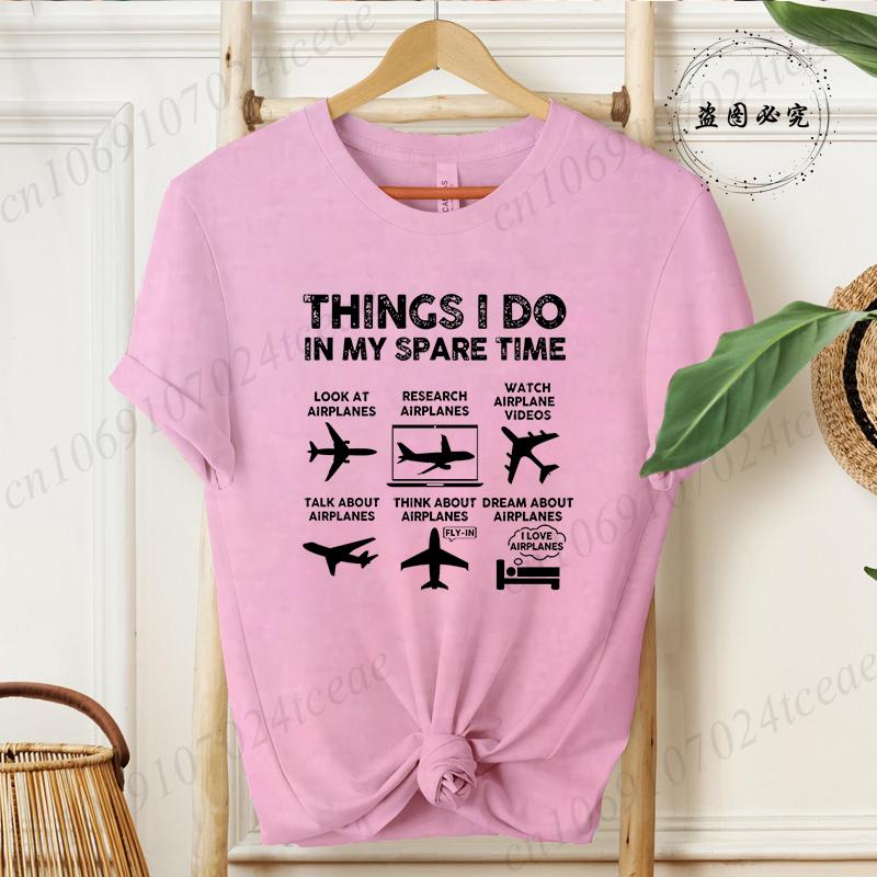 Unisexs Airplane Graphic TShirt Things I Do In My Spare Time 2026 Fashion Hip Hop Streetwear Casual Short Sleeve Tee ST01
