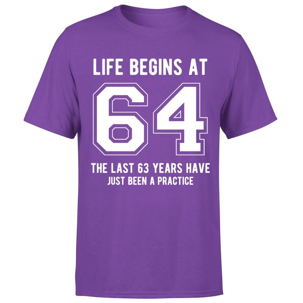 Life Begins At 64th Birthday Gift Unisexs TShirt Gift For Him