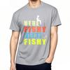 Unisex Brand Tshirt Street Wear Boys Oneck Tshirt Brand Here Fishy Fishy Fishy Cool Unisex Teeshirt Summer Fashion Top Tees