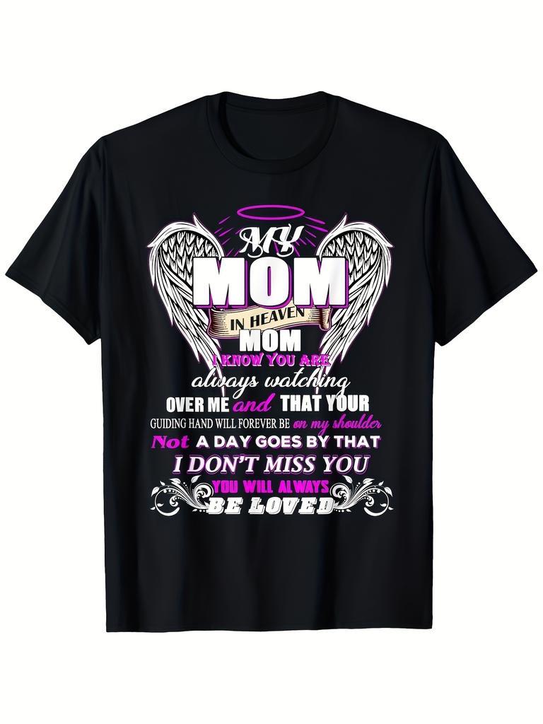 A Heartfelt T-Shirt Design Featuring an Angelic Theme with Floral Details, Dedicated To My Mother In Heaven, Reminding Me That She Is Always Looking O