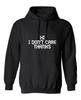 Hi I Don't Care Graphics Novelty Sarcastic Humor Men's Hoodies