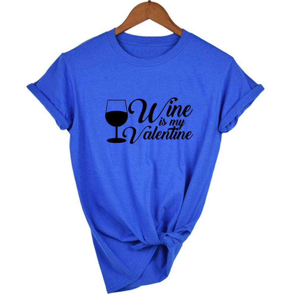 Wine Is My Valentine Women Fashion Tops Graphic Tees Harajuku Casual Aesthetic Short Sleeve T Shirt