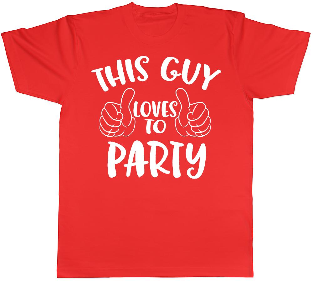 This Guy Loves To Party Mens T-Shirt Rave Dance Drink Novelty Gift Tee M