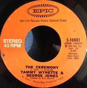 

7inch Record GEORGE JONES & TAMMY WYNETTE - Ceremony 510881 EPIC 1972 US Country/Folk Used