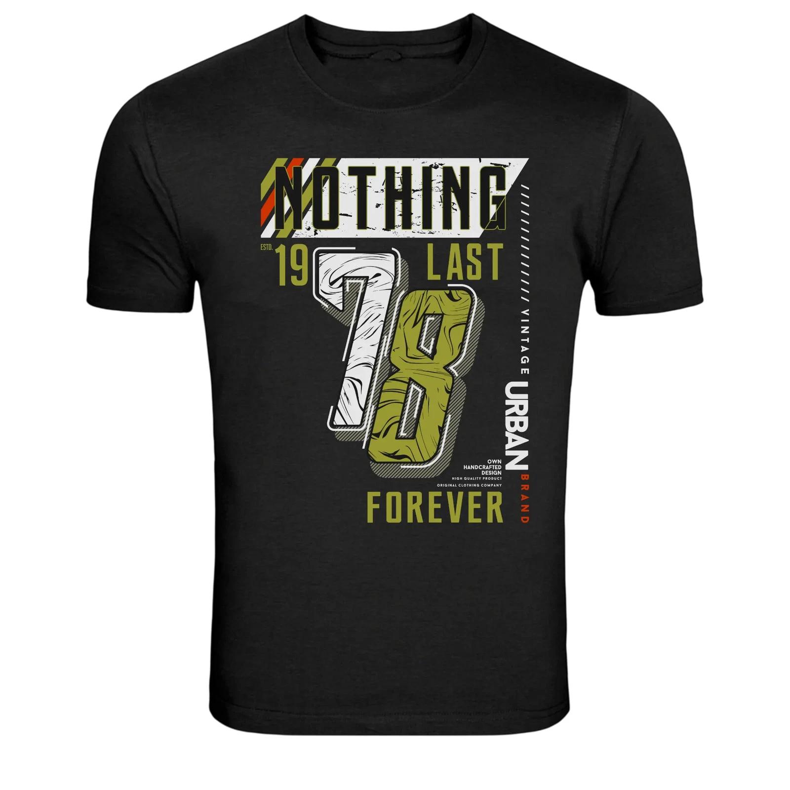Nothing Last Forever 78 Vintage Urban Streetwear Graphic T-Shirt XL