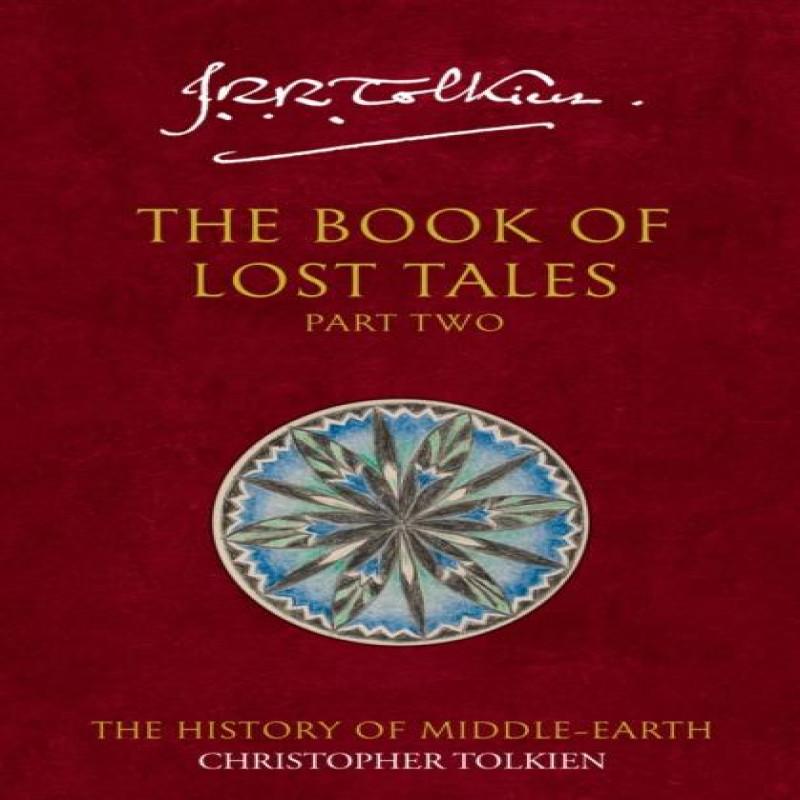 The Book of Lost Tales 2 by Christopher Tolkien Paperback Book 9780261102149