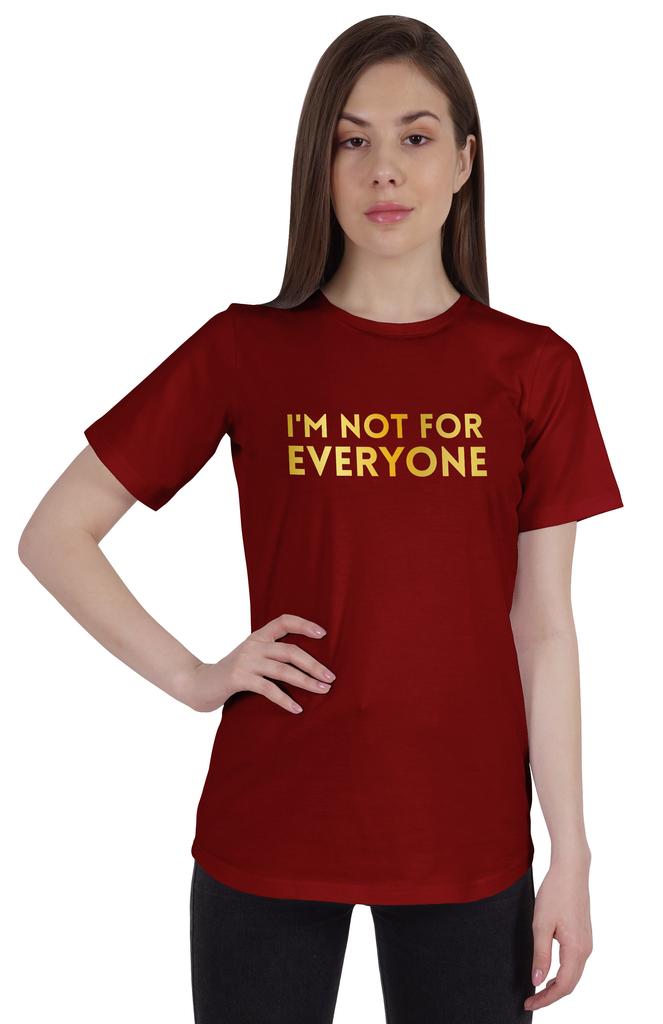 Inkmeso Womens Quote Top   Im Not For Everyone    Graphic Print Tee T-Shirt