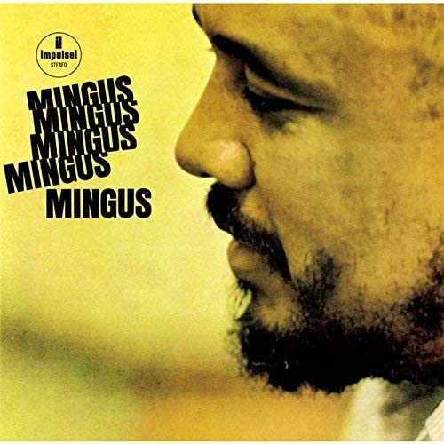 

CD CHARLES MINGUS - Five Mingus UCCU5644 Impulse! 2016 Japan ObiJazz Used