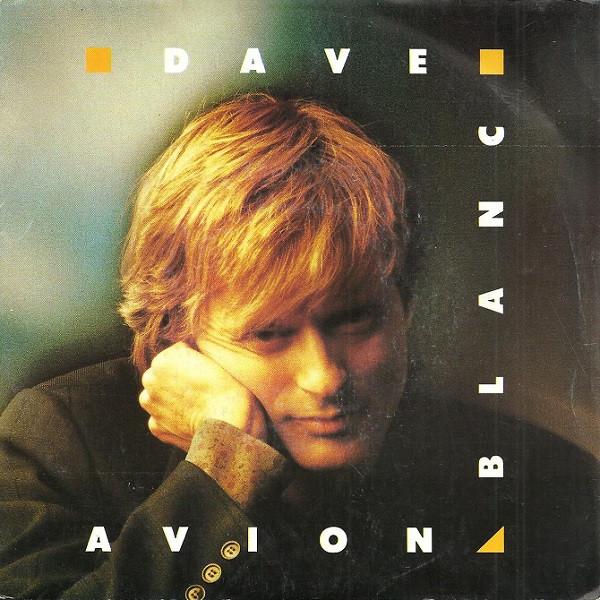 

7inch Record DAVE - Avion Blanc 8884247 AVREP 1987 France Pop Used