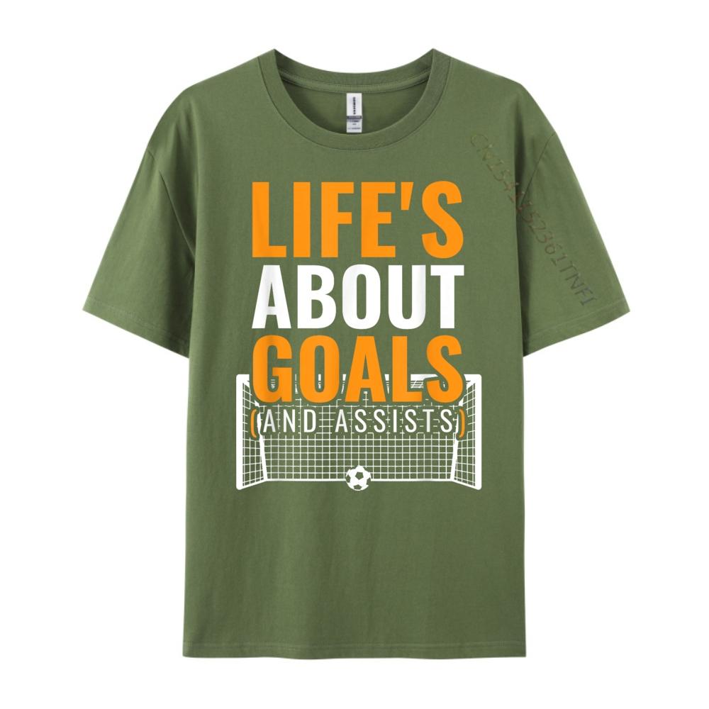 Soccer Shirt For Life About Goals Soccer Graphic T Shirts Men Cotton Women T Shirts For Men Mardi Gras