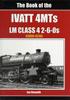 Kniha The Book of the Ivatt 4MTS : LMS Class 4 2 6-0S 43000-43161