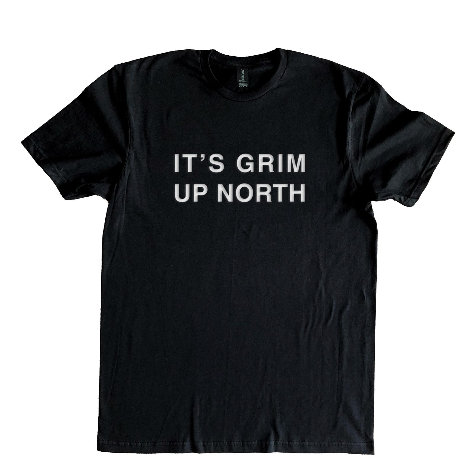 It s Grim Up North Printed 100% Cotton T-Shirt 4XL