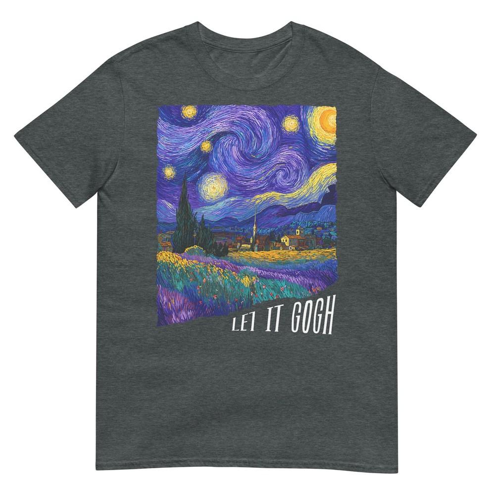 Let It Gogh Funny Vincent Van Gogh Starry Night Design Tshirt