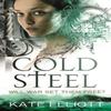 Cold Steel by Kate Elliott Paperback Book 9781841498867