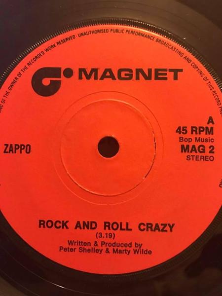 7inch Record ZAPPO (2) - Rock And Roll Crazy  MAG2 Magnet 1973 UK Rock Used