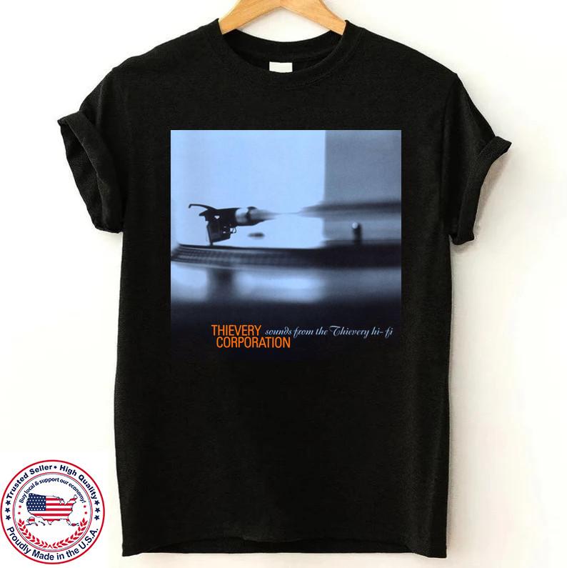 

Thievery Corporation Band Sounds From the Thievery Hi-Fi T Shirt Full Size S-5XL Unisex T-Shirt XXXL