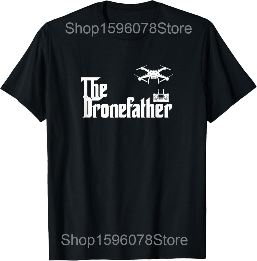 The Drone Father Funny Pilot Dad Apparel Before Drone T Shirts Men Streetwear Tee Shirt Short Sleeve Unisex Loose Clothing