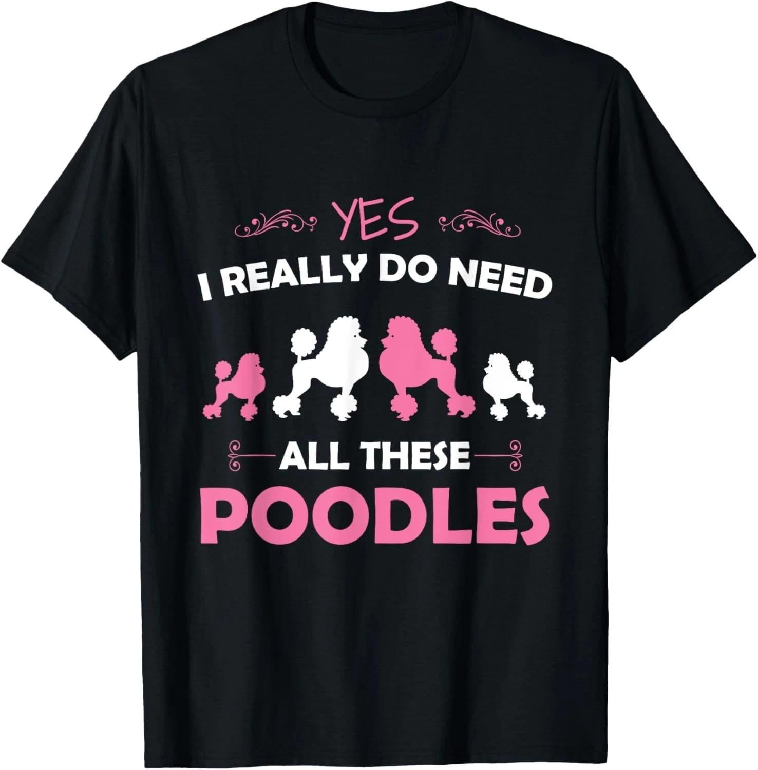 Funny Standard Poodle Dog Lover Puppy Breed Pink Gift Unisex T-Shirt S