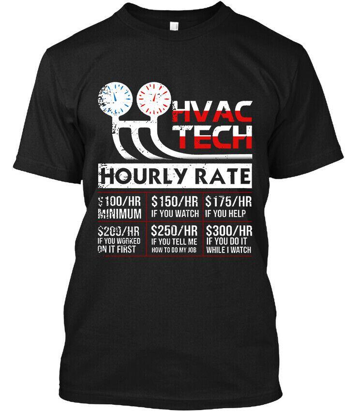 T-Shirt NWT Hvac Tech Hourly Rate Job Funny Graphic Vintage Art Gift T-Shirt Size M-3XL