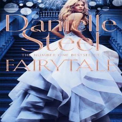 Fairytale by Danielle Steel Hardback Book 9781509800551