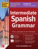 The Practice Makes Perfect: Intermediate Spanish Grammar, Premium Third Edition Book