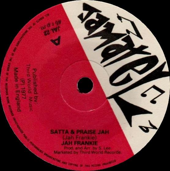 7inch Record JAH FRANKIE Satta Praise Jah JAL22 JAMATEL 1977 UK Reggae Ska Dub Used
