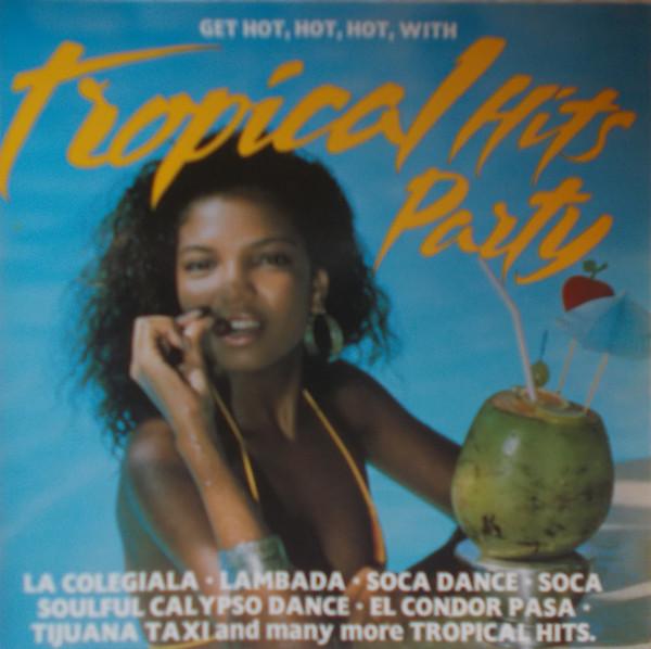 

CD РАЗНЫЕ ИСПОЛНИТЕЛИ - Tropical Hits Party 901692UK PMF Records 1994 Великобритания Латино Б/У