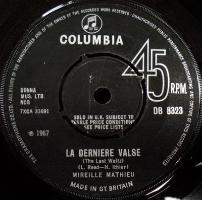 7-Zoll Schallplatte MIREILLE MATHIEU - La Dernière Valse DB8323 Columbia 1967 UK Pop Gebraucht
