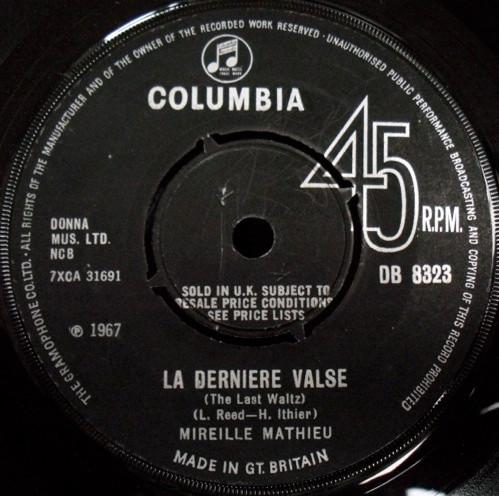 

7inch Record MIREILLE MATHIEU - La Dernière Valse DB8323 Columbia 1967 UK Pop Used