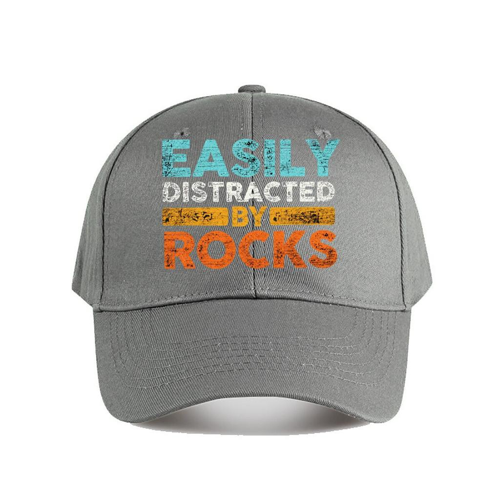 Easily Distracted By Rocks Geology Quote Graphic Baseball Cap Fashion Unisex Sunhat Womens Outdoor Sports