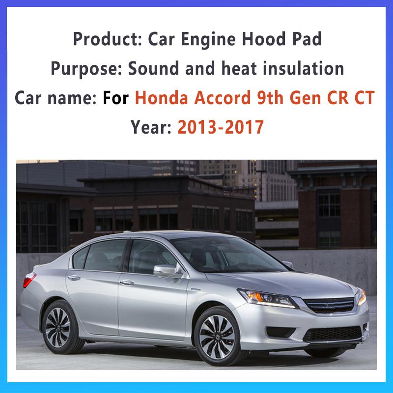 For Honda Accord 9th Gen CR CT 2013-2017 2016 2015 Front Hood Heat Insulation Pad Soundproof Cotton Mat Sound Car Accessories