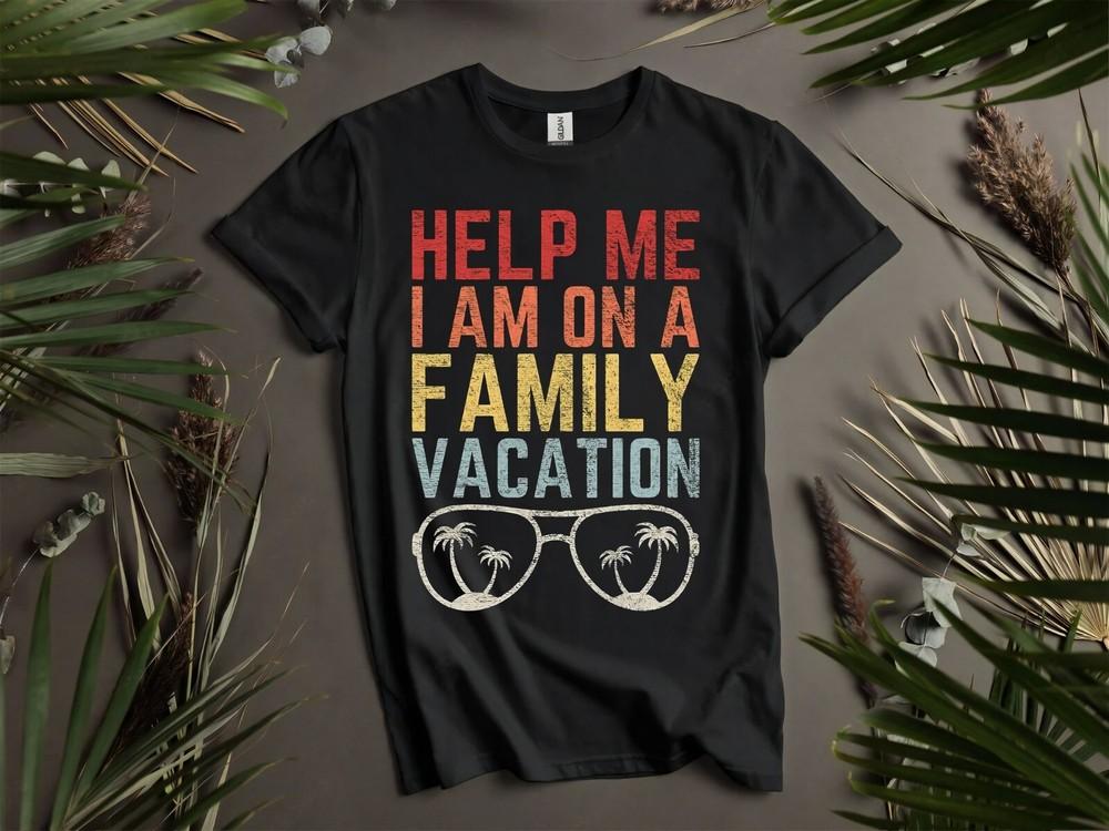 Help Me Im On A Vacation Funny Hoodie Tshirt Men Women Unisex AD984