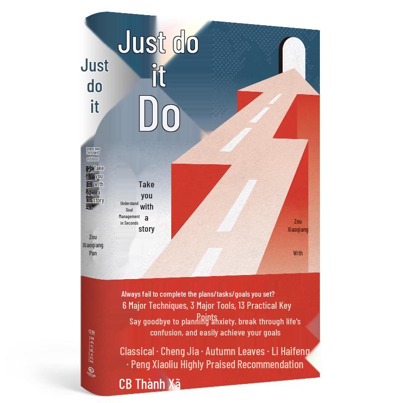 Just Do It: Goal Management & Self-Discipline for Adults