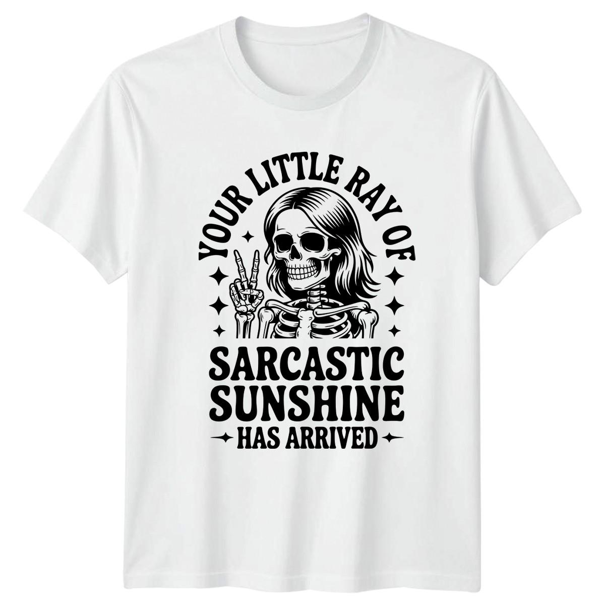 Your Little Ray Of Sarcastic T-Shirt Skeleton Humor Sarcasm M