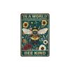 Vintage Bee Flower Kindness Quotes Metal Wall Poster for Living Room