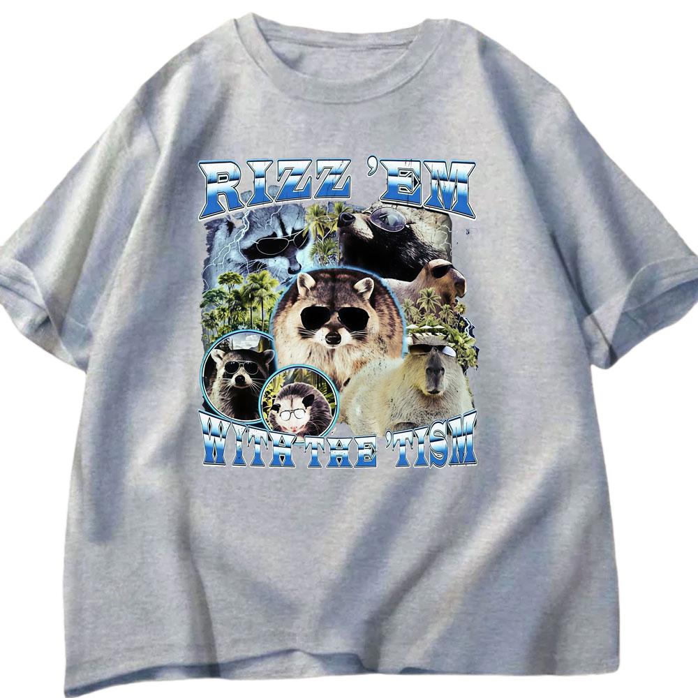 

Rizz Em with The Tism Fun Dolphin Raccoon Tshirt Summer Mens Womens Casual Cotton Fashion Oversized Street Y2K Tshirt S